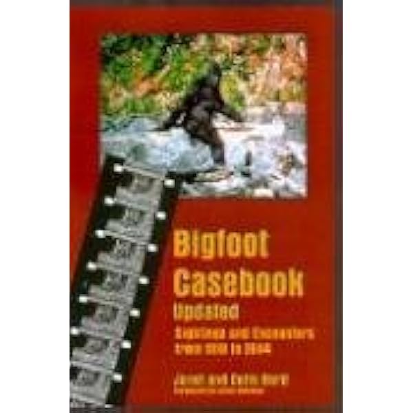 洋書 The Bigfoot Casebook by Bord Amazon.com: The Bigfoot Casebook: 9780811721424: Bord, Janet