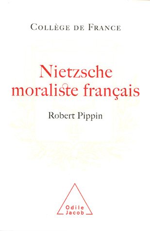 Nietzsche, moraliste français