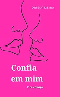 Livro Confia em mim (Fica comigo)