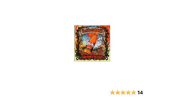 Yum Yum Orange Orange Juice Amazon Com Music