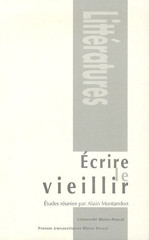 Écrire le vieillir