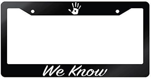 We Know Glossy Black Plastic License Plate Frame Video Game Theme 1671
