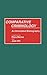 Comparative Criminology: An Annotated Bibliography (Research and Bibliographical Guides in Criminal Justice)
