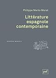 Littérature espagnole contemporaine by 