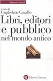 Image de Libri, editori e pubblico nel mondo antico. Guida storica e critica
