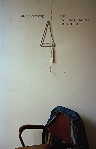 Estrangement Principle by Ariel Goldberg