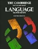 The Cambridge Encyclopedia of Language, David Crystal, 0521559677