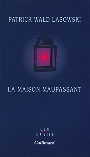 La  maison Maupassant