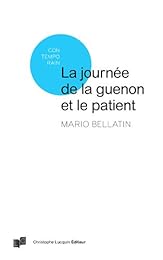 La  journée de la guenon et le patient
