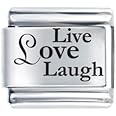 Live Love Laugh Laser Etched Italian Charm