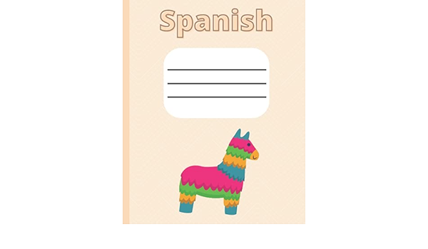 Amazon Com Cute Pinata Composition Notebook Cute Spanish Notebook Spanish College Ruled Composition Notebook Spanish Notebook Spanish Notebook For Students Composition Notebooks Spanish Aesthetic Baniewicz Aleksandra Books