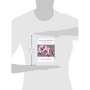 Phalaenopsis: A Monograph