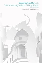 Theme Park Insider Visits The Wizarding World of Harry Potter by Robert Niles (2014-10-15)