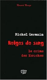 Neiges de sang