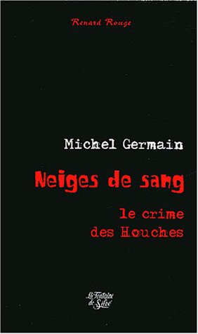 Neiges de sang