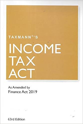 Income Tax Act-As Amended by Finance Act 2019 (63rd Edition 2019)