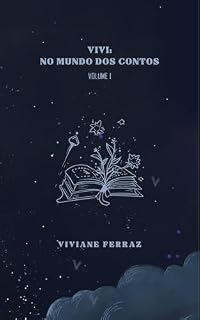 Livro Vivi: no mundo dos contos - Volume I
