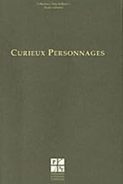 Curieux personnages