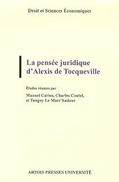 La  pensée juridique d'Alexis de Tocqueville