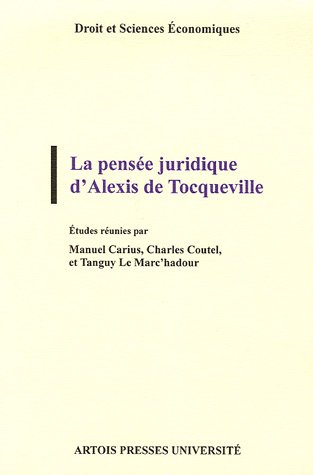 La  pensée juridique d'Alexis de Tocqueville