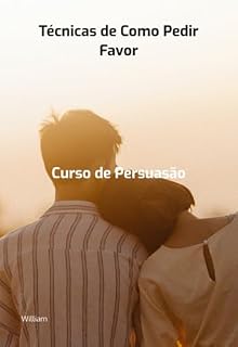Livro Técnicas De Como Pedir Favor