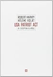 USA Patriot Act : De l'exception à la règle by 