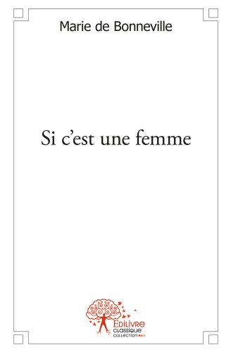 Si c'est une femme