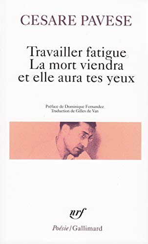 Travail Fatigu La Mort (Poesie/Gallimard) (English and French Edition) by Professor Cesare Pavese