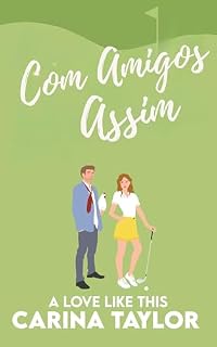 Livro Com Amigos Assim