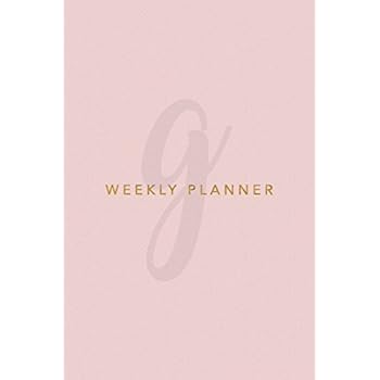 G Weekly Planner: Minimalist Monogram Initial Undated Weekly Planner