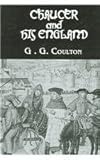 Chaucer and His England, Coulton, G. G., 0710309236