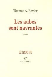 Les  aubes sont navrantes