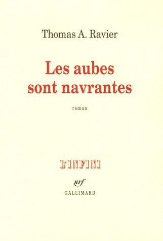 Les  aubes sont navrantes