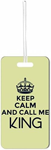 Keep Calm And Call Me King Max Wilder TM Set of 2 Luggage Tags with Customizable Back