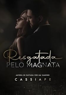 Livro Resgatada pelo Magnata