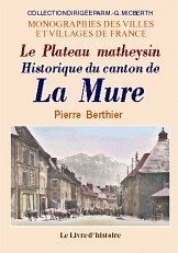 Le  plateau matheysin, historique du canton de La Mure