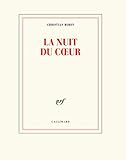 La nuit du cœur (French Edition) by 