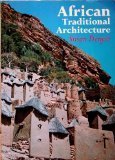 African Traditional Architecture by Susan Denyer