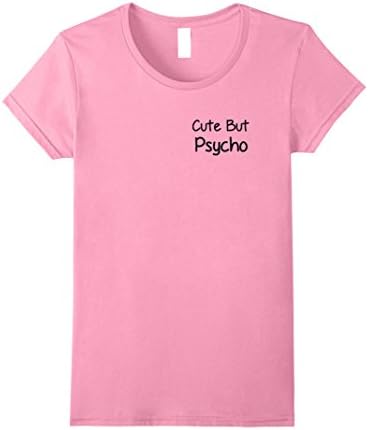 Womens Cute But Psycho Shirt XL Pink