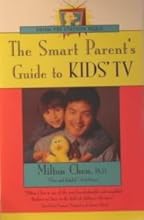 The Smart Parent's Guide to Kids' TV