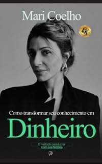 Livro Como transformar seu conhecimento em dinheiro : O método para lucrar com sua história
