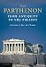 The Parthenon: From Antiquity to the Present by Jenifer Neils