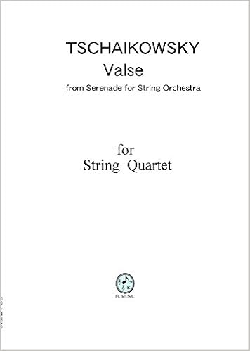 チャイコフスキー ワルツ 弦楽セレナードより Ct001 弦楽四重奏 スコア パート譜 Tchaikowsky Waltz Serenade For Strings 2nd Mvt For String Quartet Score Parts Fc Music 本 通販 Amazon