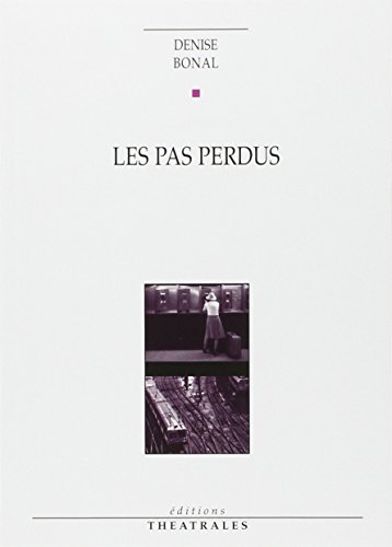 Les  pas perdus