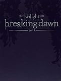 The Twilight Saga: Breaking Dawn Part One