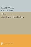 Image de The Academic Scribblers: Third Edition (Princeton Legacy Library)