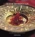 Fresh Moroccan - Over 80 Healthy Moroccan Recipies by 