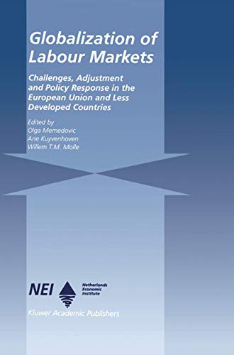Globalization of Labour Markets: Challenges, Adjustment and Policy Response in…