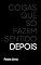 Livro Coisas que só fazem sentido depois
