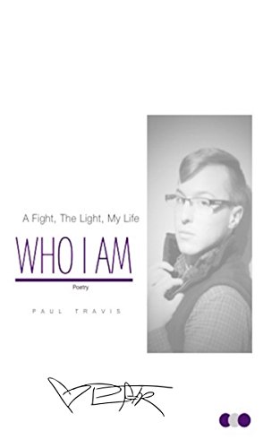 Who I Am: Poetry by Paul Travis